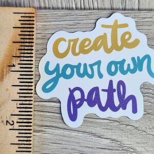 10/$10 Create Your Own Path Sticker Inspirational Quote Decal  Stickers